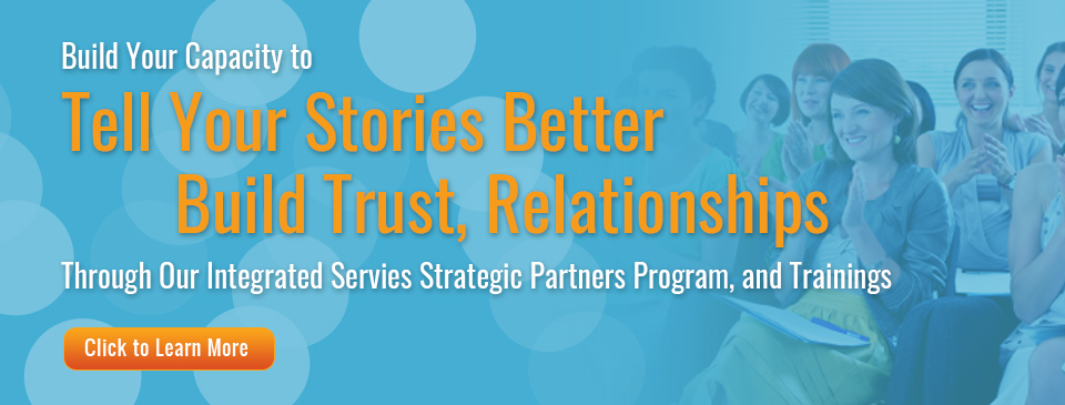 Tell Your Stories Better, Build Trust, Relationships