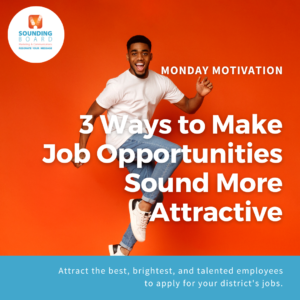 Photo of excited man and 3 Ways to Make Job Opportunities Sound More Attractive